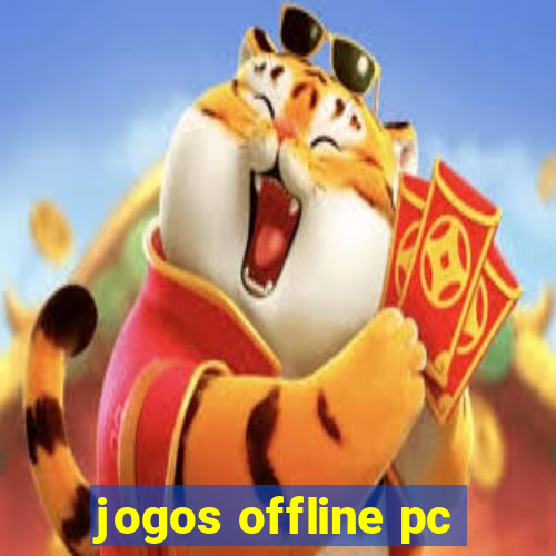 jogos offline pc